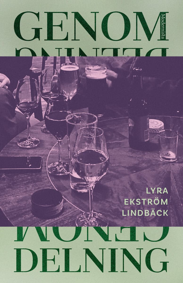 Lyra Ekström Lindbäck : Genom delning