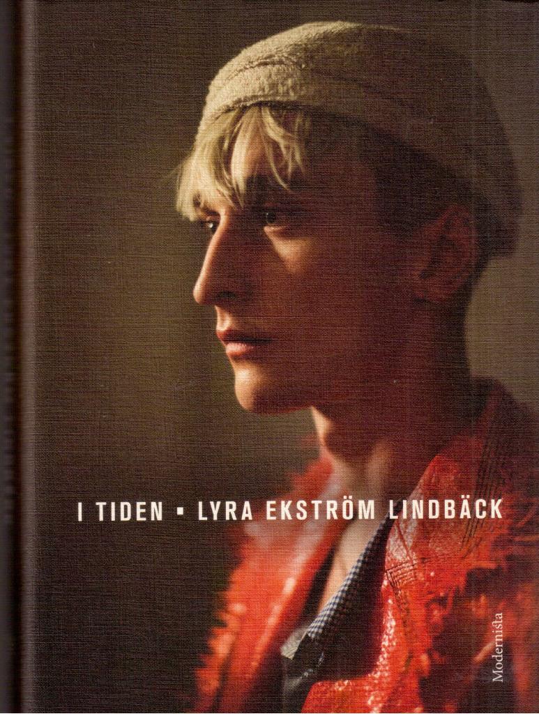 Lyra Ekström Lindbäck : I tiden