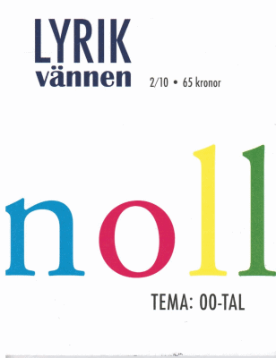 Lyrikvännen 2 2010. Tema