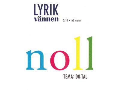 Lyrikvännen 2 2010. Tema