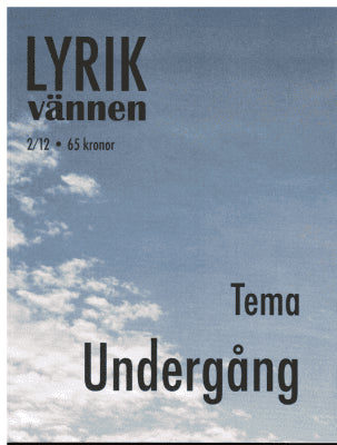 Lyrikvännen 2 2012. Tema