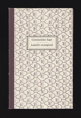 Lytzen. Carl : Grønlandske sagn. Kalâtdlit okalugtuait