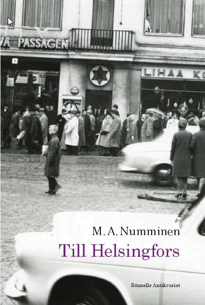 M. A. Numminen : Till Helsingfors