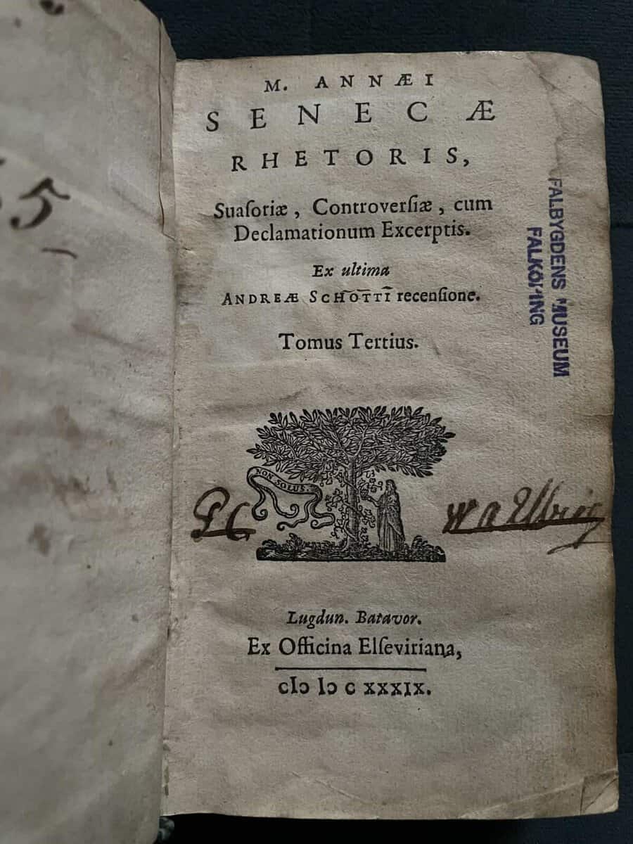 M. Annaei Senecae : M. Annaei Senecae Rhetoris, Suasoriae, Controversiae, cum Declarationum Excerptis. Ex ultima Andraea Schotti recensione. Tomus Tertius (1649)