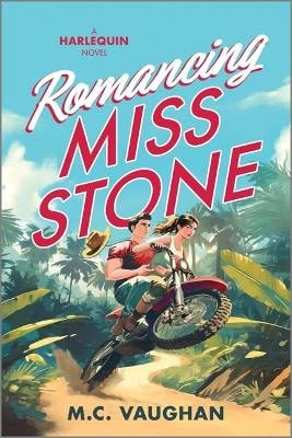 M C Vaughan : Romancing Miss Stone
