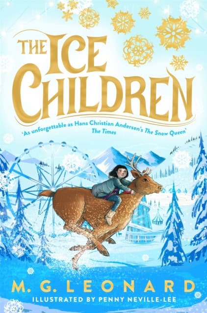 M. G. Leonard : The Ice Children