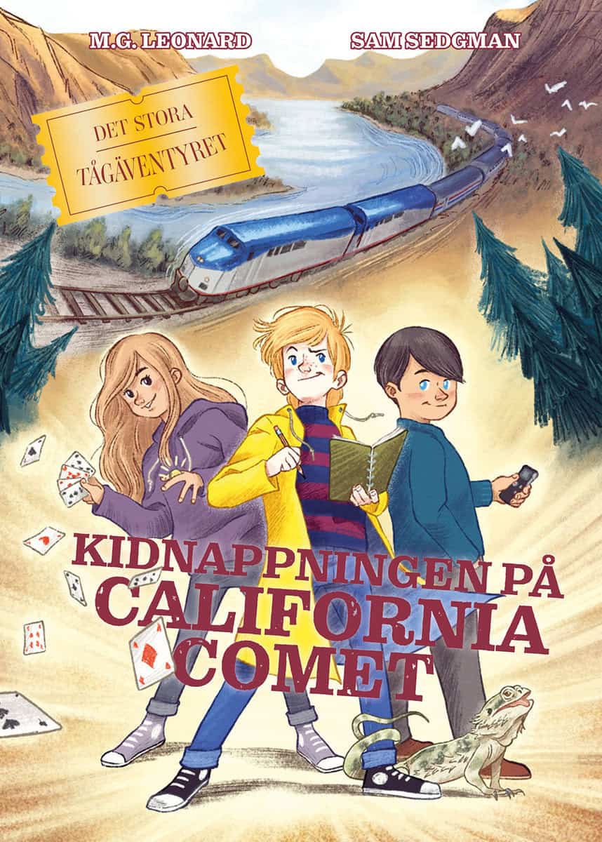 Leonard, M. G.; Sedgman, Sam : Kidnappningen på California Comet