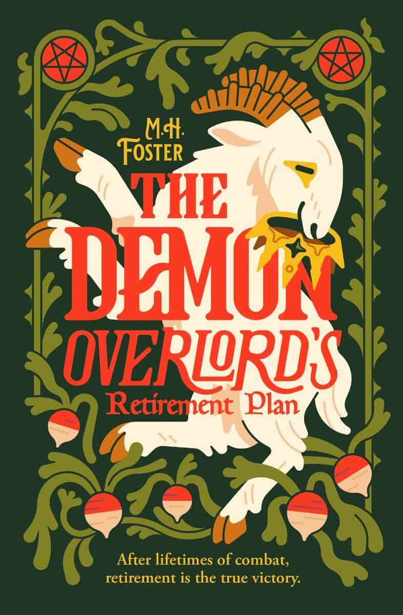 M. H. Foster : The Demon Overlord's Retirement Plan
