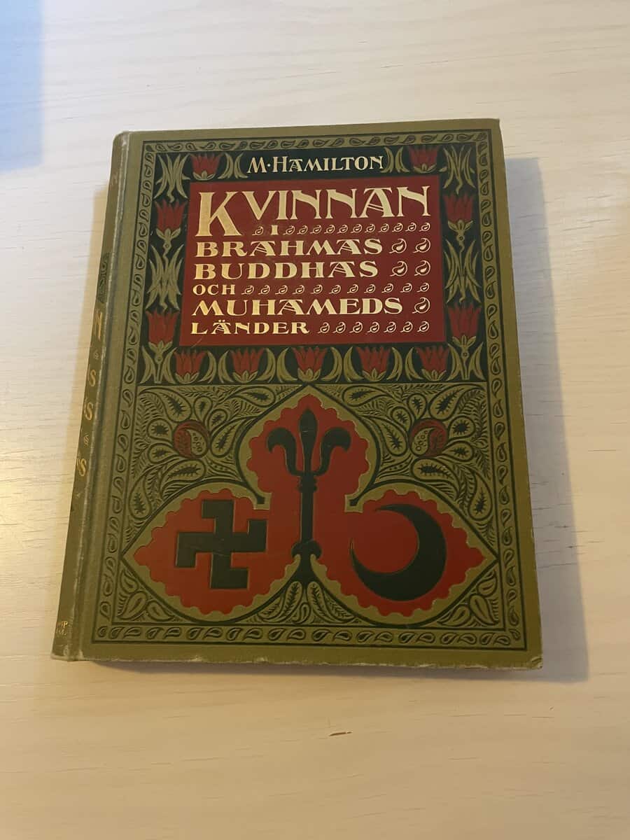 M Hamilton : Kvinnan i Brahmas, Buddhas och Muhameds länder
