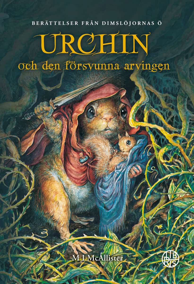 M. I. McAllister : Urchin och den försvunna arvingen