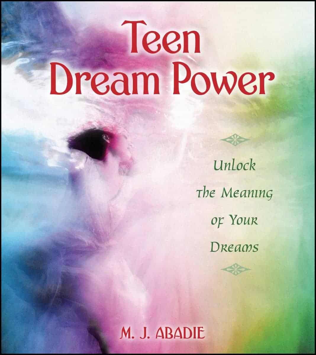 M. J. Abadie : Teen Dream Power