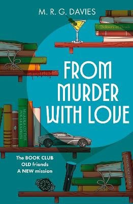 M. R. G. Davies : From Murder with Love