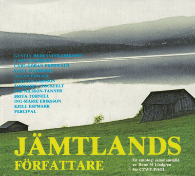 M. Rune Lindgren : Jämtlands författare -- en antologi sammanställd av Rune M Lindgren
