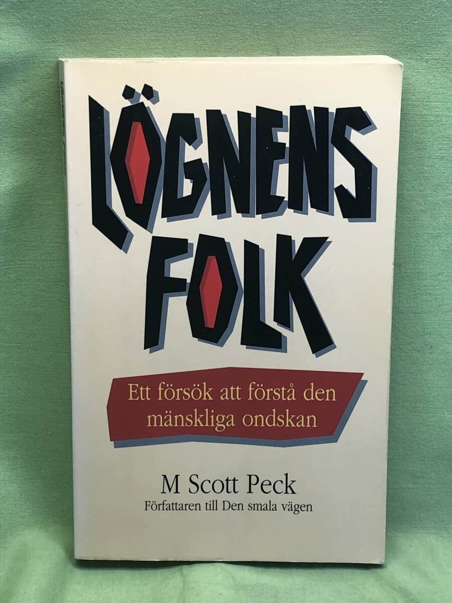 M. Scott Peck : Lögnens folk