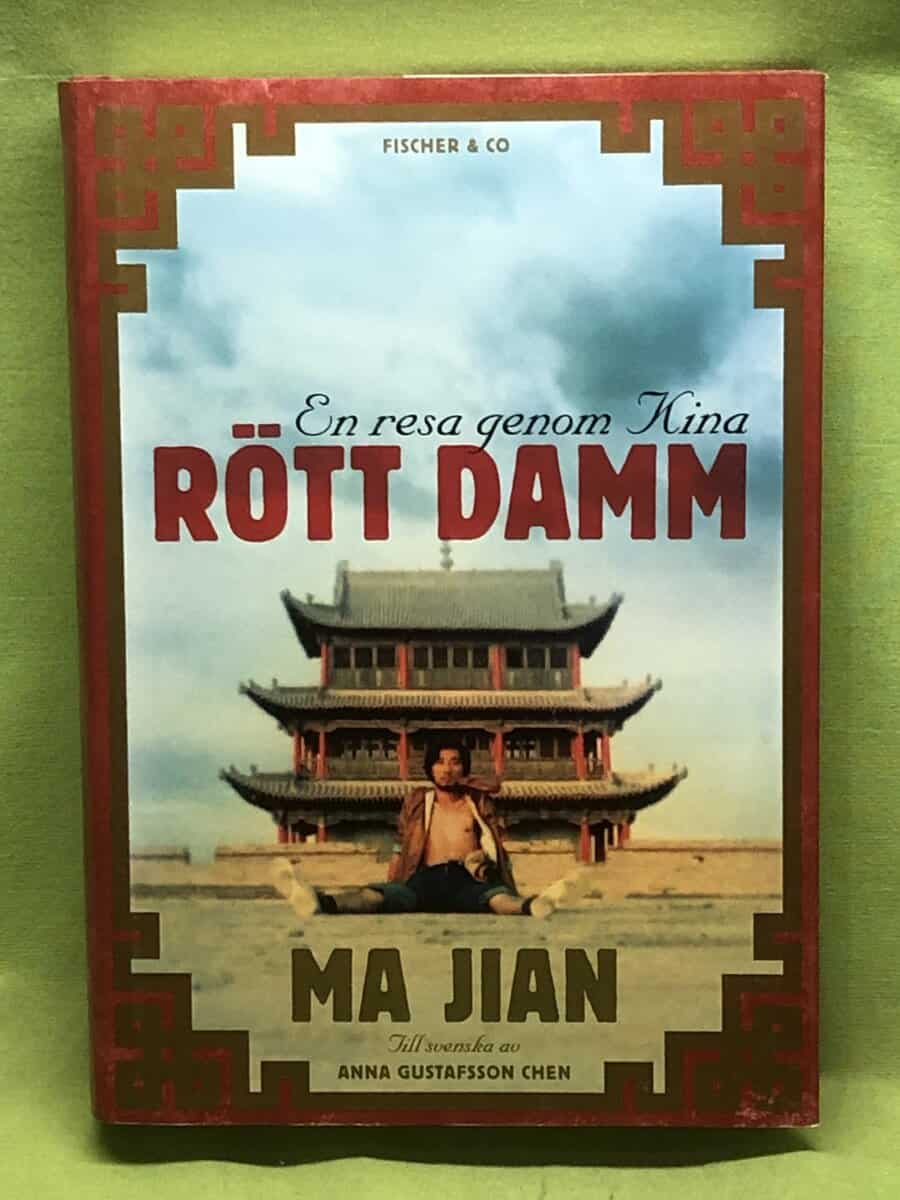 Ma Jian : Rött damm