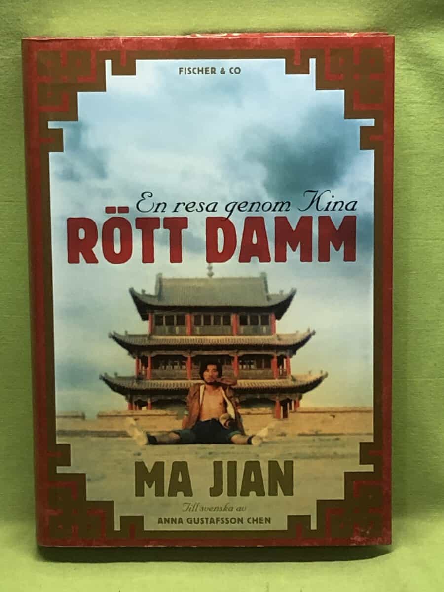 Ma Jian : Rött damm
