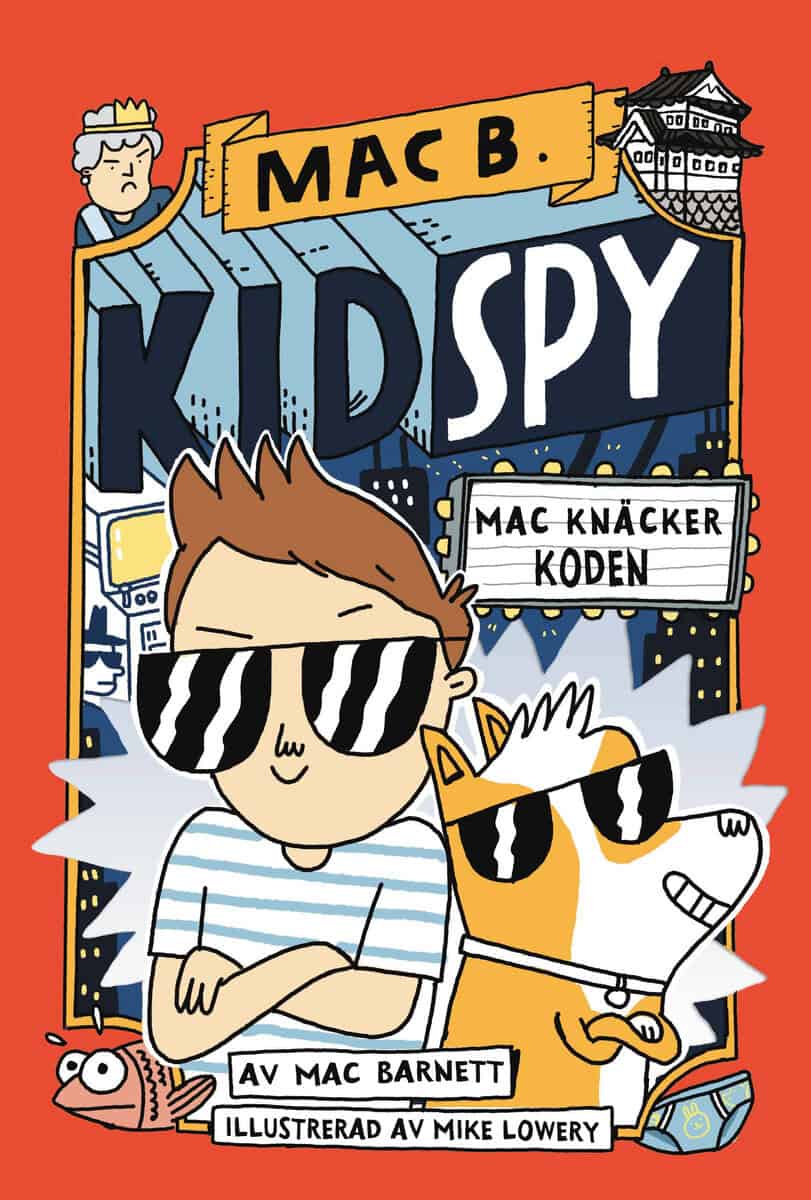 Mac Barnett : Mac knäcker koden