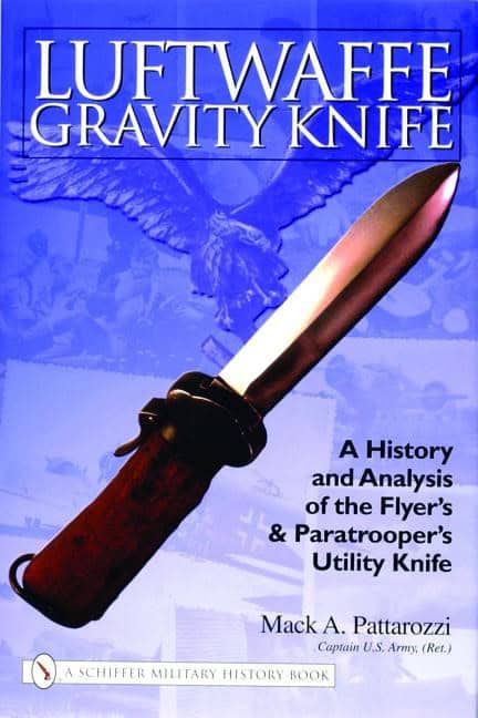 Mack Pattarozzi : Luftwaffe gravity knife - a history & analysis of the flyers & paratroopers