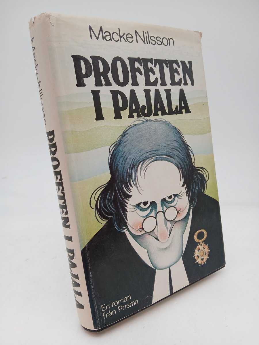Macke Nilsson : Profeten i Pajala