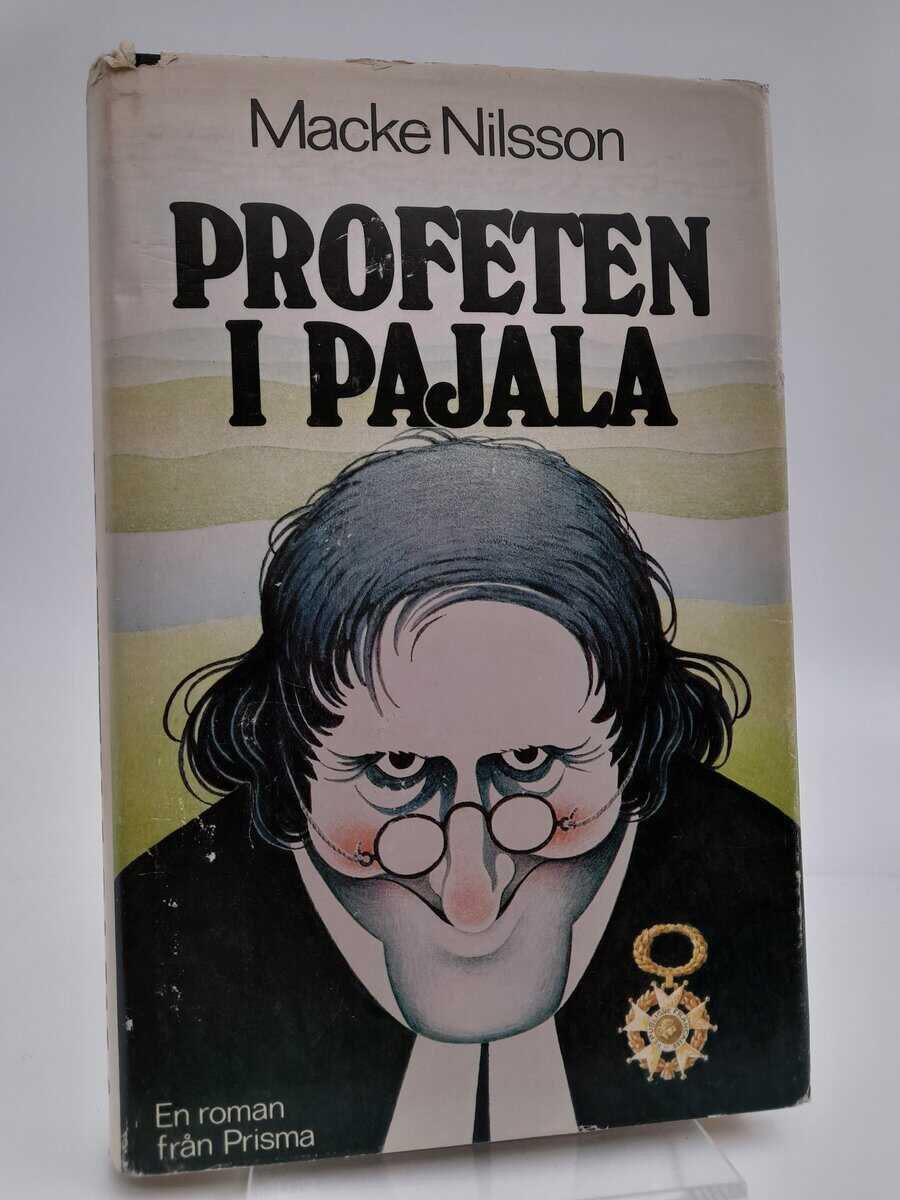 Macke Nilsson : Profeten i Pajala
