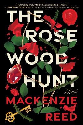 Mackenzie Reed : The Rosewood Hunt