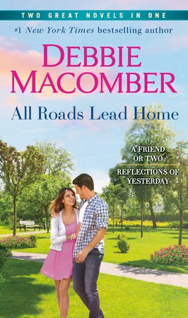 Macomber Debbie : All Roads Lead Home