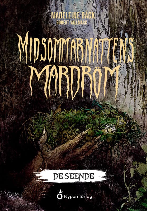 Madeleine Bäck : Midsommarnattens mardröm