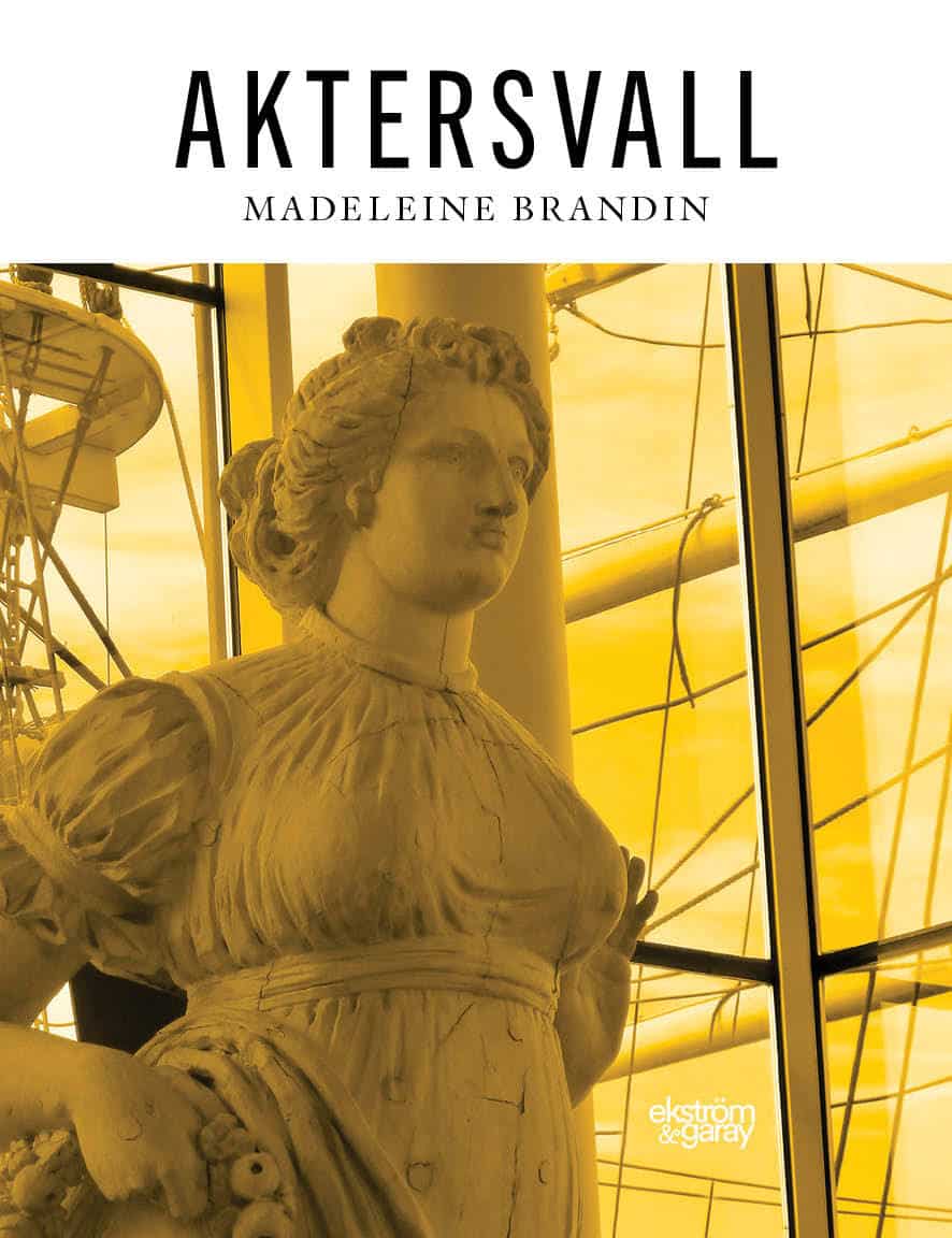 Madeleine Brandin : Aktersvall
