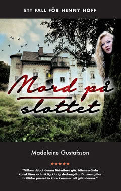 Madeleine Gustafsson : Mord på slottet