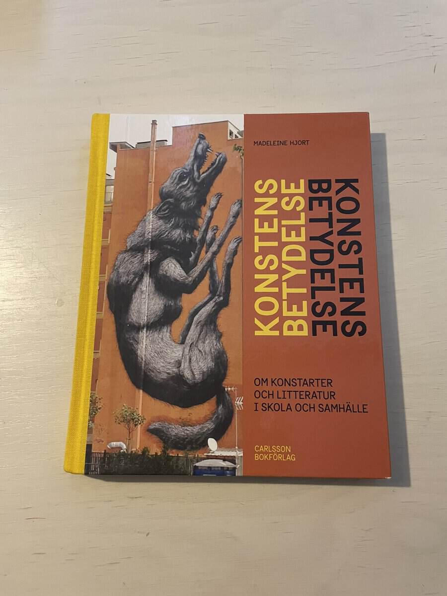 Madeleine Hjort : Konstens betydelse