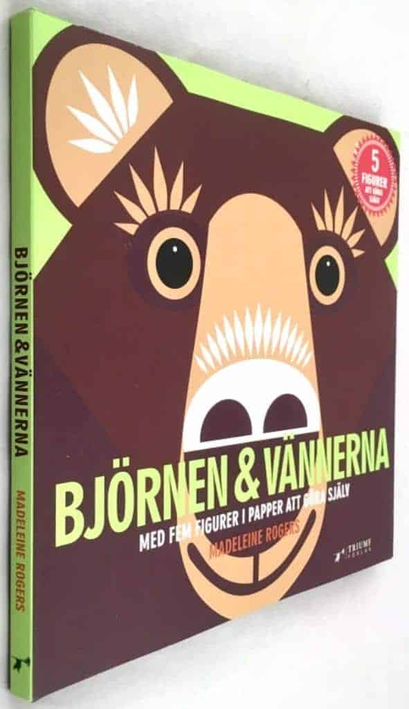 Madeleine Rogers : Björnen och vännerna