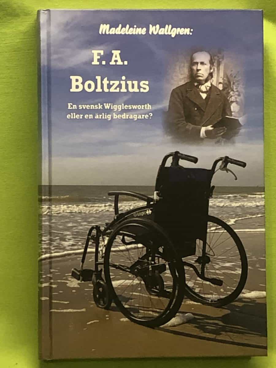 Madeleine Wallgren : F A Boltzius - en svensk Wigglesworth eller en ärlig bedragare?