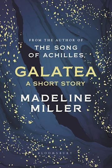 Madeline Miller : Galatea
