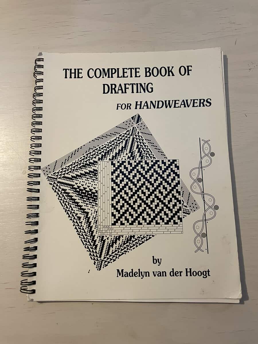 Madelyn van der Hoogt : The Complete Book of Drafting for Handweavers