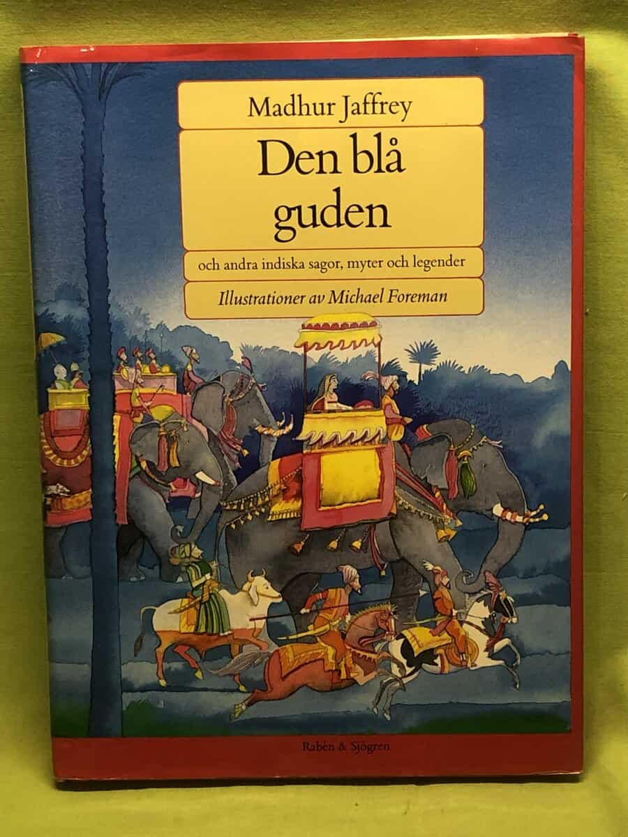 Madhur Jaffrey : Den blå guden och andra indiska sagor, myter och legender