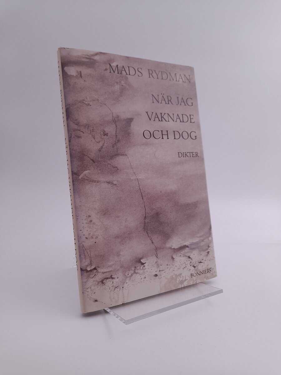 Mads Rydman : När jag vaknade och dog