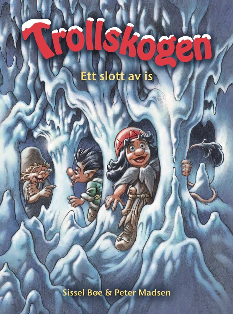 Madsen, Peter ; Bøe, Sissel : Ett slott av is