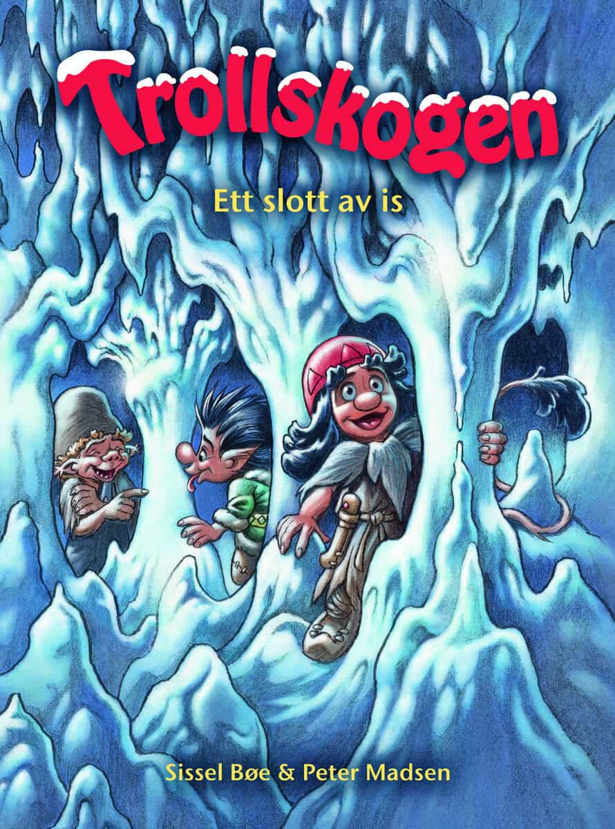 Madsen, Peter ; Bøe, Sissel : Ett slott av is