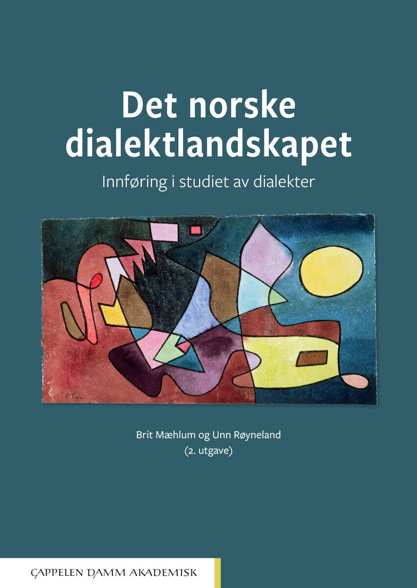 Mæhlum, Brit ; Røyneland, Unn : Det norske dialektlandskapet : innføring i studiet av dialekter