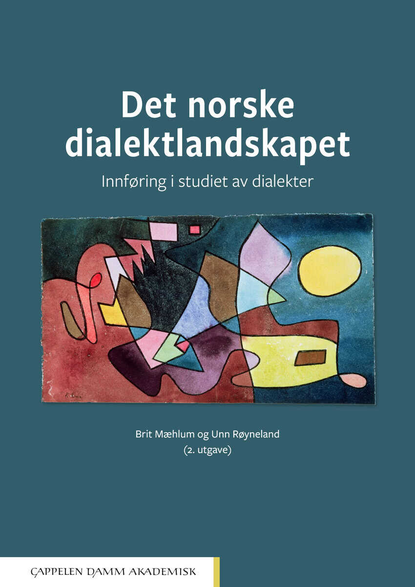 Mæhlum, Brit ; Røyneland, Unn : Det norske dialektlandskapet : innføring i studiet av dialekter