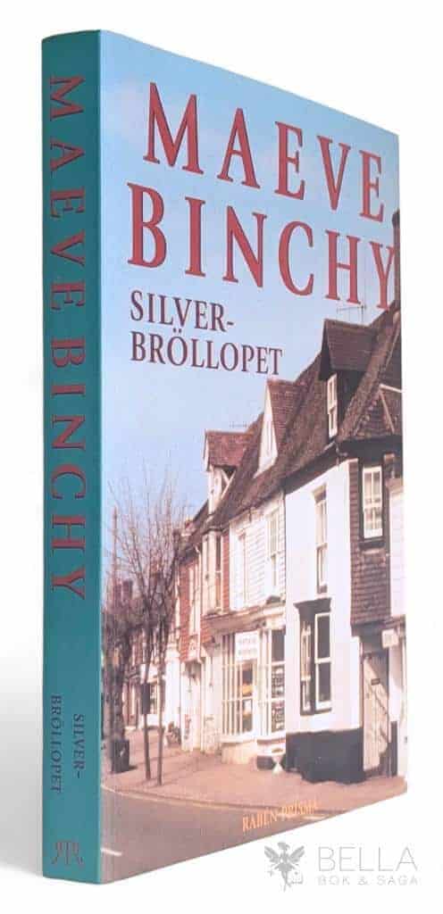 Maeve Binchy : Silverbröllopet