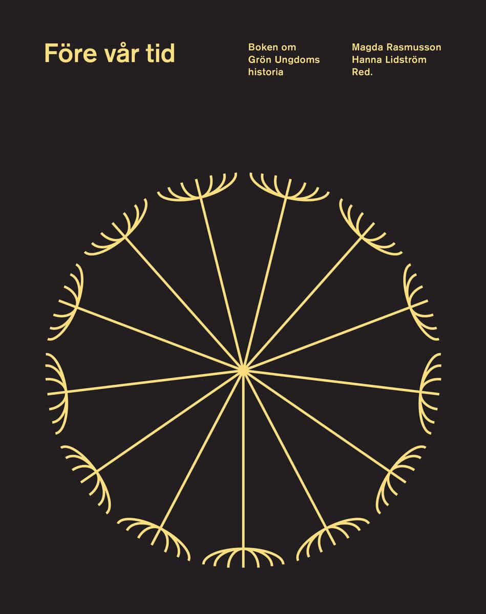 Rasmusson, Magda ; Lidström, Hanna [red.] : Före vår tid