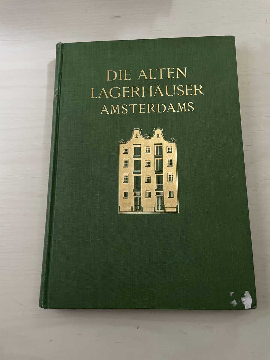 Magda Revesz-Alexander : Die alten Lagerhäuser Amsterdams