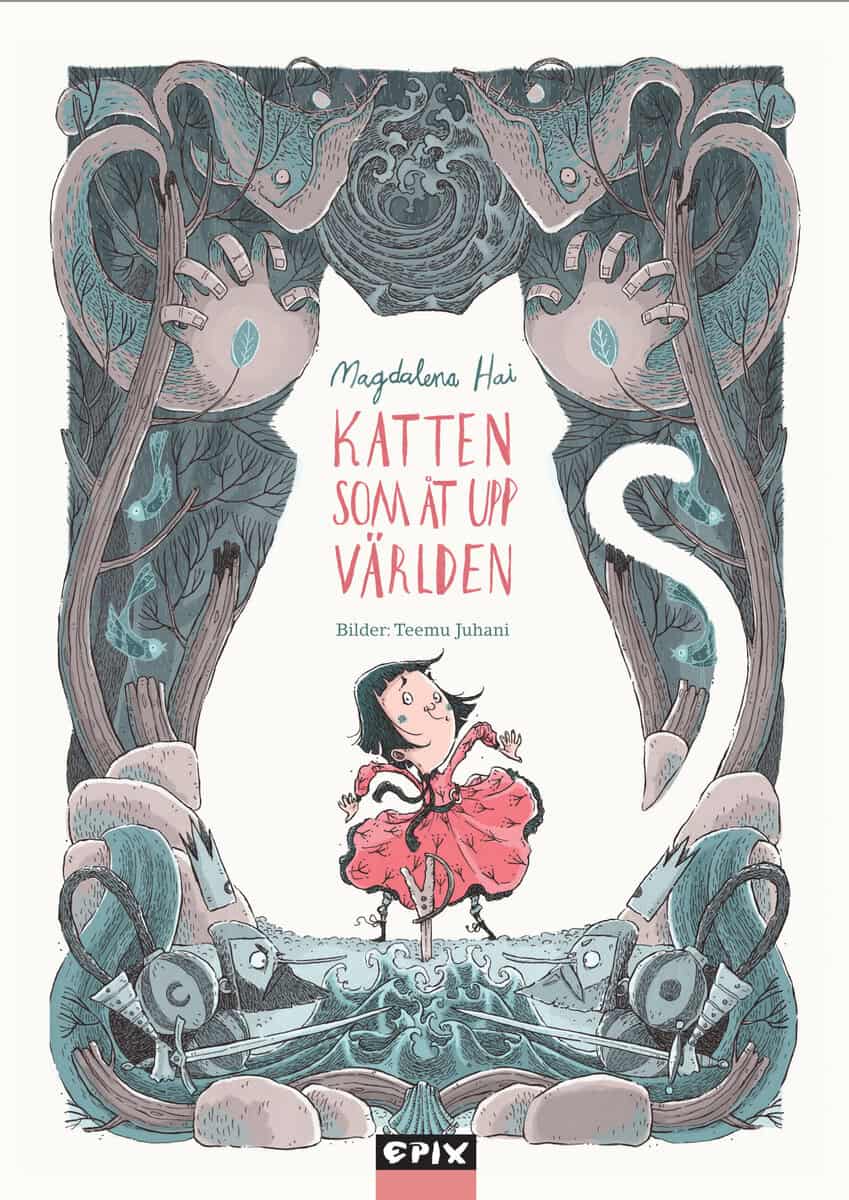 Magdalena Hai : Katten som åt upp världen