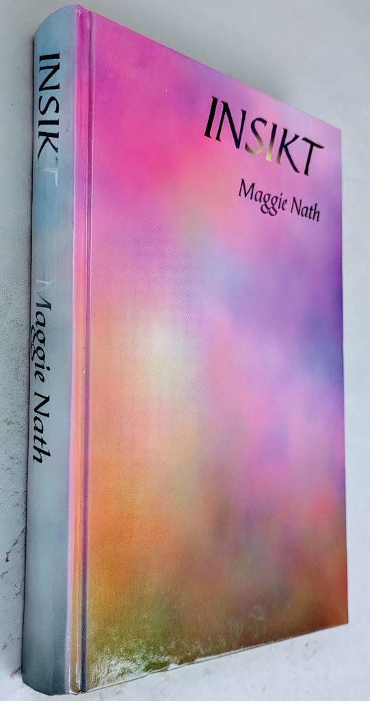 Maggie Nath : Insikt