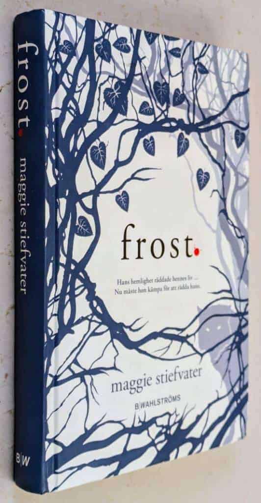Maggie Stiefvater : Frost - Mercy Falls vargar - Bok 1