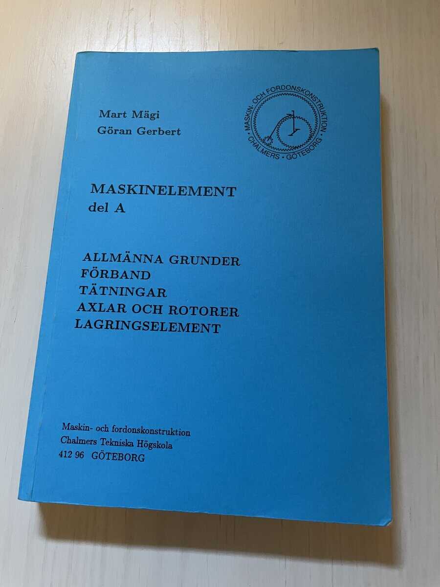 Mägi, Mart; Gerbert, Göran : Maskinelement del A