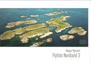 Magne Myrvold : Flyfoto Nordland 3