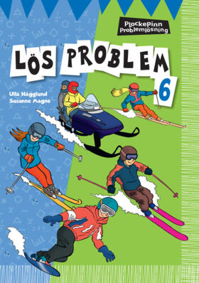 Magne, Susanne ; Hägglund, Ulla : Plockepinn Lös Problem 6