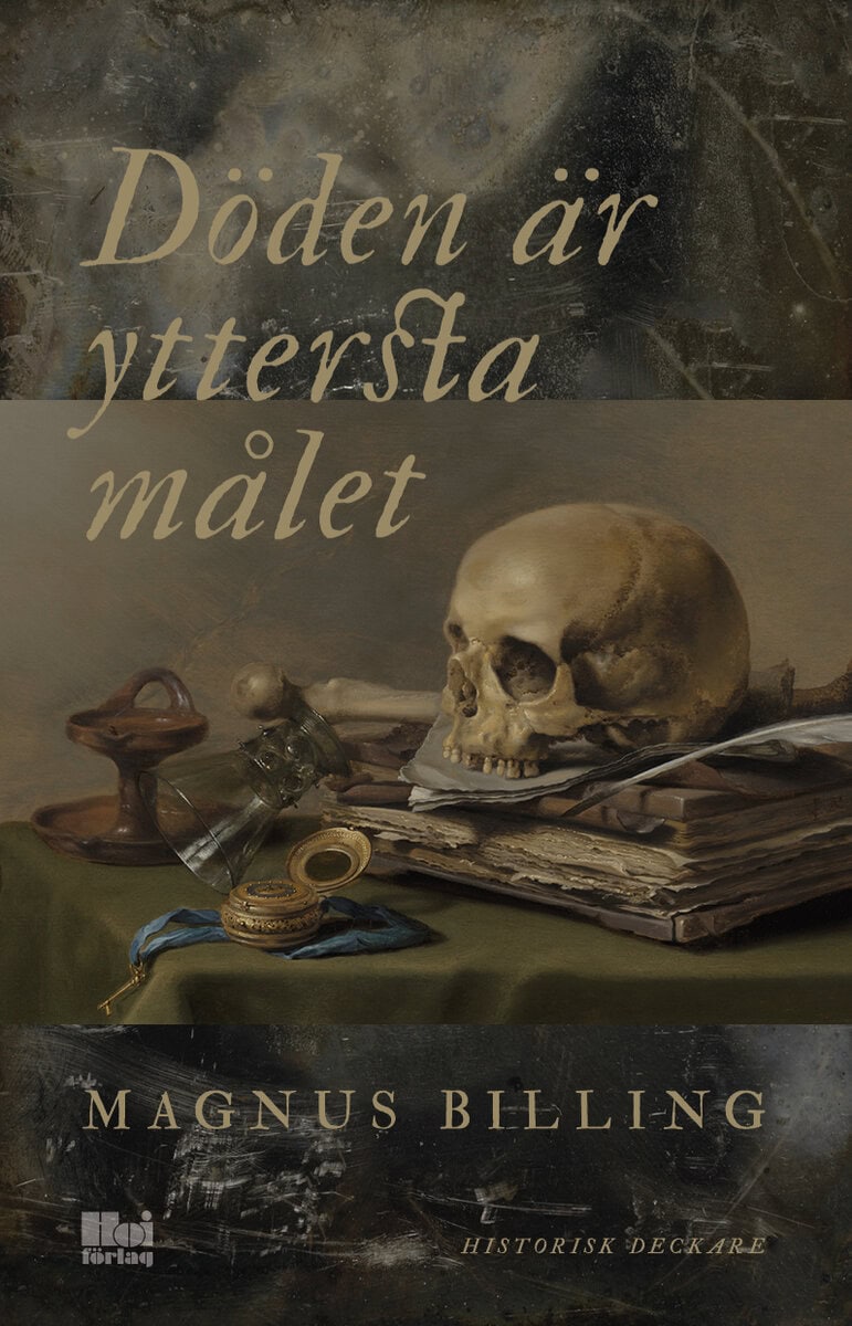 Magnus Billing : Döden är yttersta målet